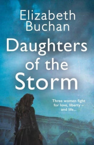 Cover image for 9781838955359 - Daughters of the Storm