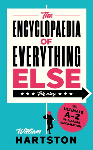 Cover image for 9781838957230 - The Encyclopaedia of Everything Else