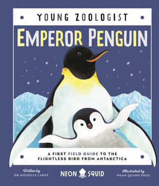 Cover image for 9781838992316 - Emperor Penguin (Young Zoologist)