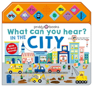 Cover image for 9781838992385 - What Can You Hear? In The City