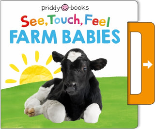 Cover image for 9781838993474 - See, Touch, Feel: Farm Babies
