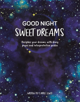 Cover image for 9781839035708 - Good Night, Sweet Dreams