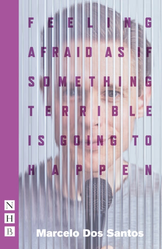 Cover image for 9781839042591 - Feeling Afraid As If Something Terrible Is Going To Happen