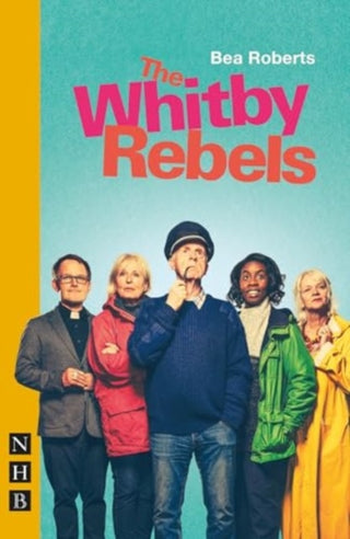 Cover image for 9781839043970 - The Whitby Rebels