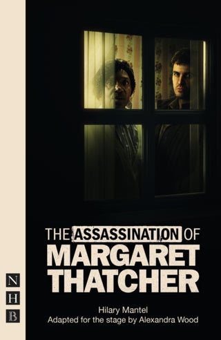Cover image for 9781839045585 - The Assassination of Margaret Thatcher