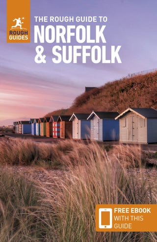 Cover image for 9781839050749 - The Rough Guide to Norfolk & Suffolk: Travel Guide with eBook