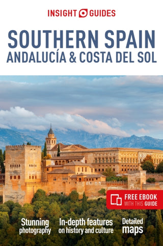 Cover image for 9781839053221 - Insight Guides Southern Spain, Andalucia & Costa del Sol: Travel Guide with eBook