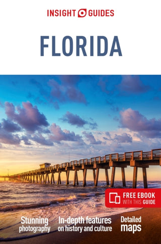 Cover image for 9781839053313 - Insight Guides Florida: Travel Guide with eBook