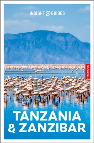 Cover image for 9781839054389 - Insight Guides Tanzania and Zanzibar: Travel Guide with eBook
