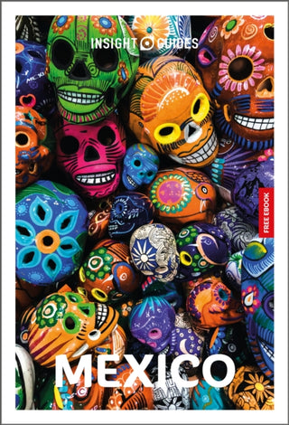 Cover image for 9781839054662 - Insight Guides Mexico: Travel Guide with eBook
