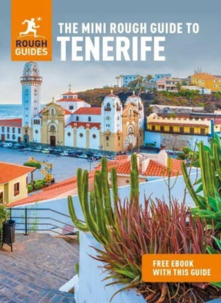 Cover image for 9781839057649 - The Mini Rough Guide to Tenerife: Travel Guide with eBook