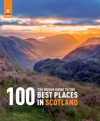 Cover image for 9781839057809 - The Rough Guide to the 100 Best Places in Scotland
