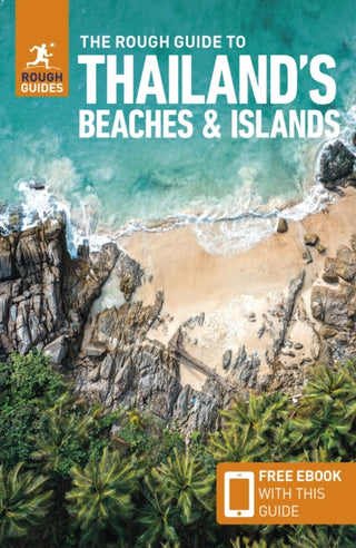 Cover image for 9781839058400 - The Rough Guide to Thailand's Beaches & Islands: Travel Guide with eBook