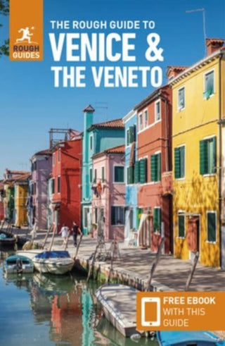 Cover image for 9781839058486 - The Rough Guide to Venice & the Veneto: Travel Guide with eBook