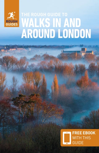 Cover image for 9781839058493 - The Rough Guide to Walks in & Around London: Travel Guide with eBook