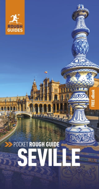 Cover image for 9781839059803 - Pocket Rough Guide Seville: Travel Guide with eBook