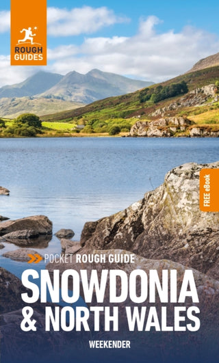 Cover image for 9781839059810 - Pocket Rough Guide Weekender Snowdonia & North Wales: Travel Guide with eBook