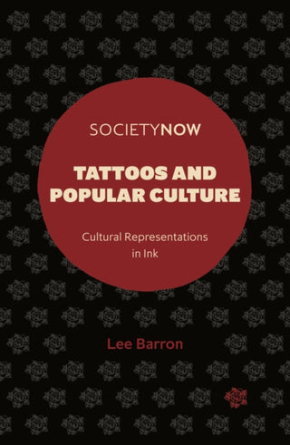 Cover image for 9781839092183 - Tattoos and Popular Culture