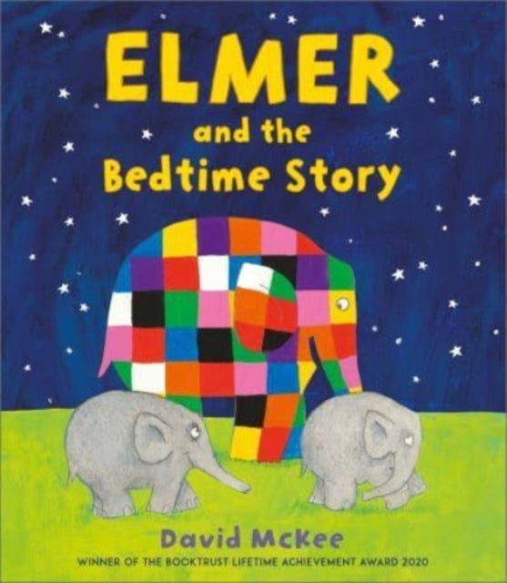 Cover image for 9781839130953 - Elmer and the Bedtime Story