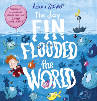 Cover image for 9781839131295 - The Day Fin Flooded the World