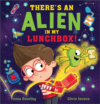 Cover image for 9781839131691 - There's an Alien in My Lunchbox!
