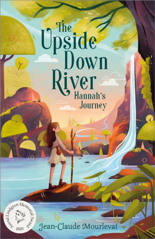 Cover image for 9781839131998 - The Upside Down River: Hannah's Journey
