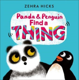 Cover image for 9781839132797 - Panda and Penguin Find A Thing