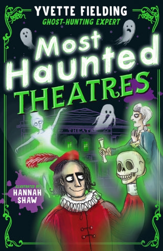Supplemental image for 9781839133237 - Most Haunted Theatres