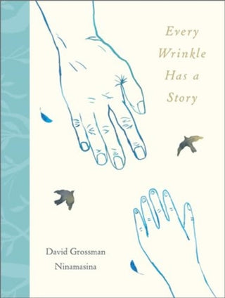 Cover image for 9781839133411 - Every Wrinkle has a Story