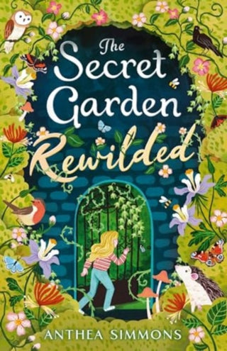 Cover image for 9781839134203 - The Secret Garden Rewilded