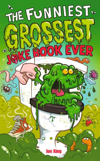 Cover image for 9781839134944 - The Funniest and Grossest Joke Book Ever