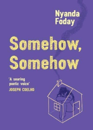 Cover image for 9781839135033 - Somehow, Somehow
