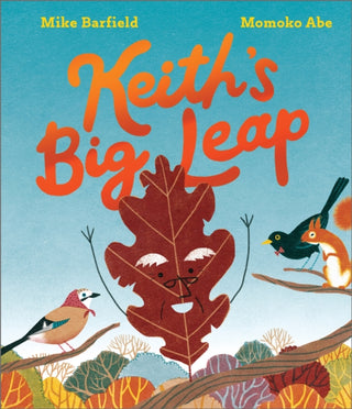 Cover image for 9781839135545 - Keith's Big Leap
