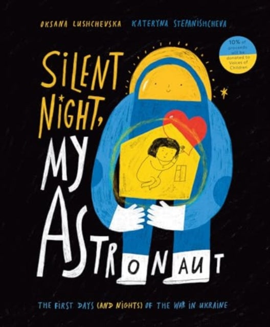 Cover image for 9781839135972 - Silent Night, My Astronaut