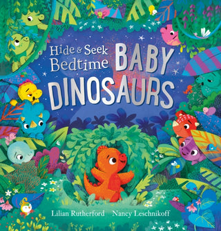 Cover image for 9781839136672 - Hide and Seek Bedtime: Baby Dinosaurs