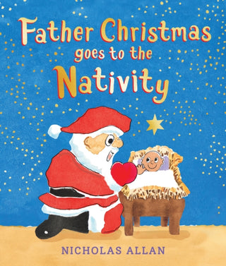 Cover image for 9781839136870 - Father Christmas Goes to the Nativity