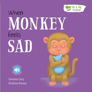 Cover image for 9781839236624 - When Monkey Feels Sad