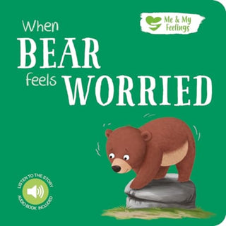 Cover image for 9781839238680 - When Bear Feels Worried