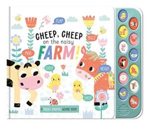 Cover image for 9781839238802 - Cheep, Cheep on the Noisy Farm!