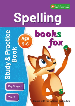 Cover image for 9781839251276 - KS1 Spelling Study & Practice Book for Ages 5-6 (Year 1) Perfect for learning at home or use in the classroom