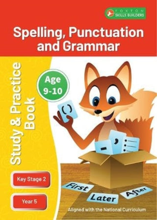Cover image for 9781839251320 - KS2 Spelling, Grammar & Punctuation Study and Practice Book for Ages 9-10 (Year 5) Perfect for learning at home or use in the classroom