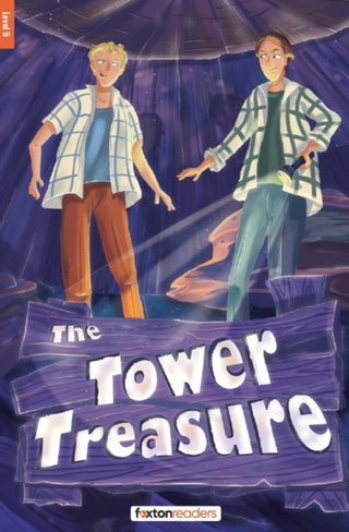 Cover image for 9781839251719 - The Tower Treasure - Foxton Reader Level-5 (1700 Headwords B2) with free online AUDIO