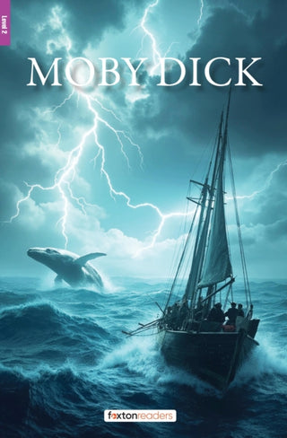 Cover image for 9781839251825 - Moby Dick - Foxton Reader Level-2 (600 Headwords A2/B1) with free online AUDIO