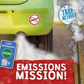 Cover image for 9781839271076 - Emissions Mission!