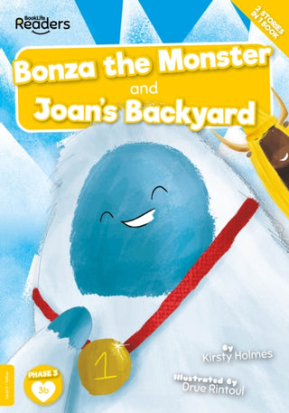 Cover image for 9781839272844 - Bonza the Monster and Joan and the Big Sail (Non-Decodable)