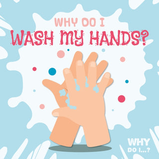 Cover image for 9781839276941 - Why Do I Wash My Hands?