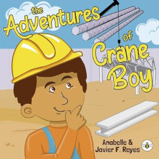 Cover image for 9781839346637 - The Adventures of Crane Boy