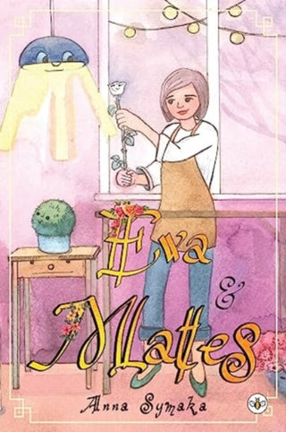 Cover image for 9781839347009 - Eva and Mates