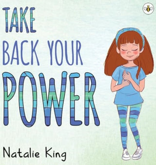 Cover image for 9781839349560 - Take Back Your Power