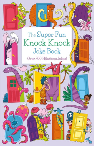 Cover image for 9781839408441 - The Super Fun Knock Knock Joke Book